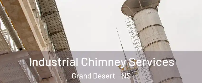  Industrial Chimney Services Grand Desert - NS