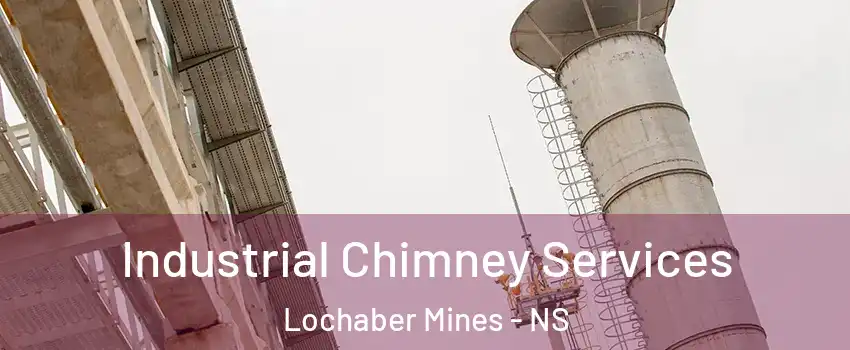  Industrial Chimney Services Lochaber Mines - NS