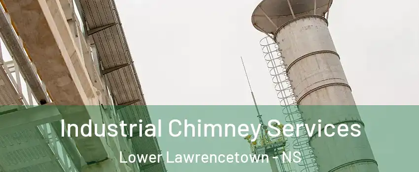  Industrial Chimney Services Lower Lawrencetown - NS