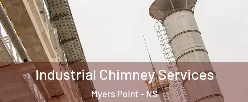  Industrial Chimney Services Myers Point - NS