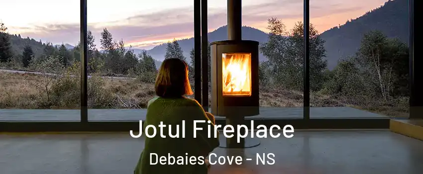  Jotul Fireplace Debaies Cove - NS