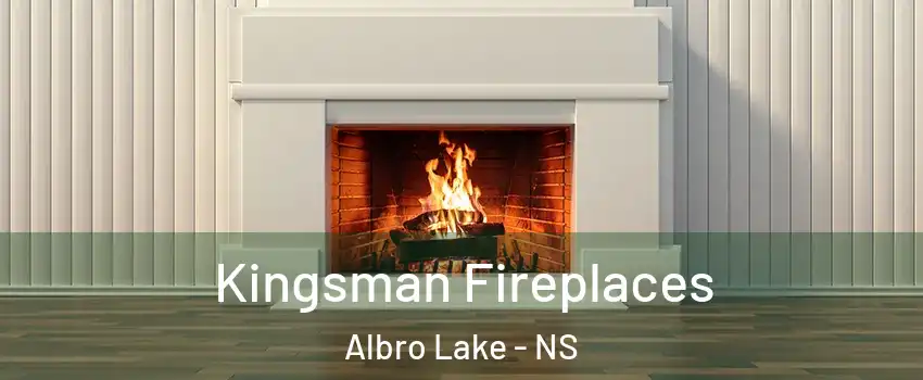  Kingsman Fireplaces Albro Lake - NS