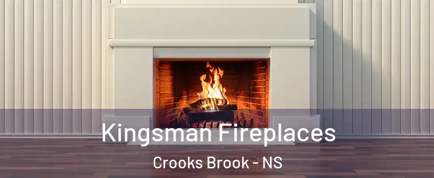  Kingsman Fireplaces Crooks Brook - NS