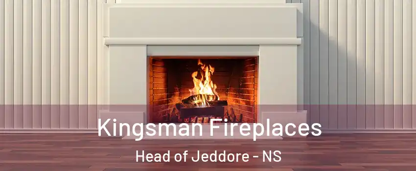  Kingsman Fireplaces Head of Jeddore - NS