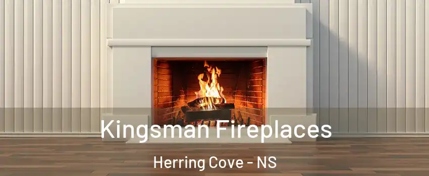  Kingsman Fireplaces Herring Cove - NS