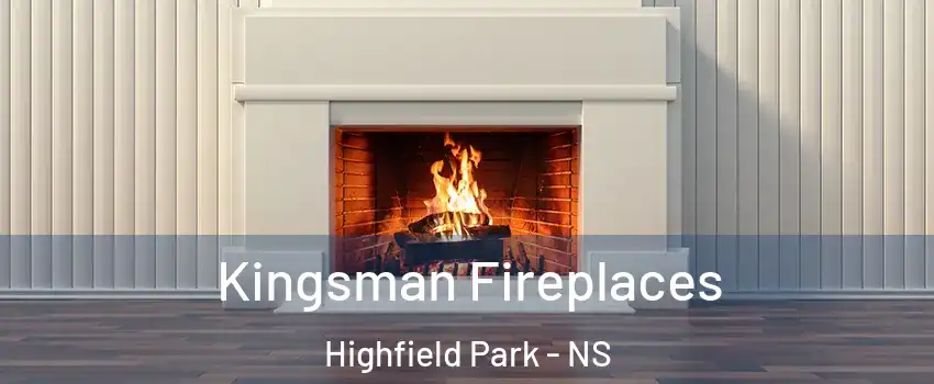  Kingsman Fireplaces Highfield Park - NS
