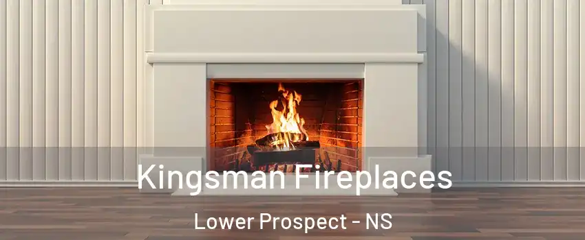  Kingsman Fireplaces Lower Prospect - NS