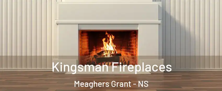  Kingsman Fireplaces Meaghers Grant - NS