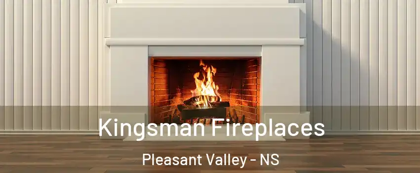  Kingsman Fireplaces Pleasant Valley - NS