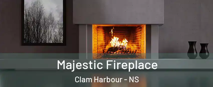  Majestic Fireplace Clam Harbour - NS