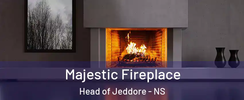  Majestic Fireplace Head of Jeddore - NS