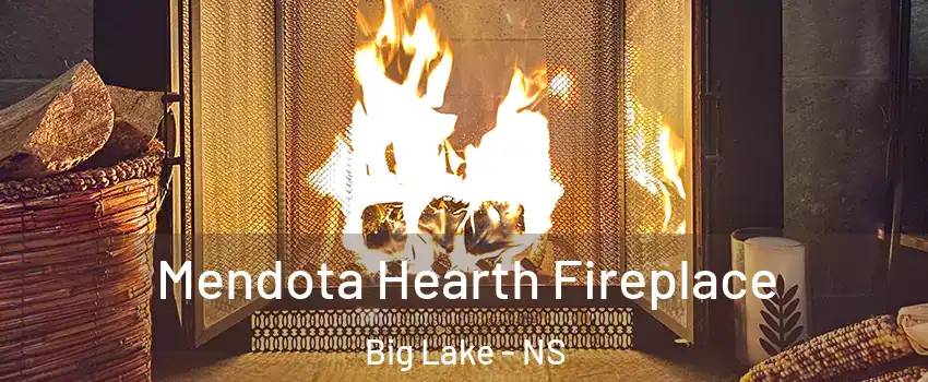  Mendota Hearth Fireplace Big Lake - NS