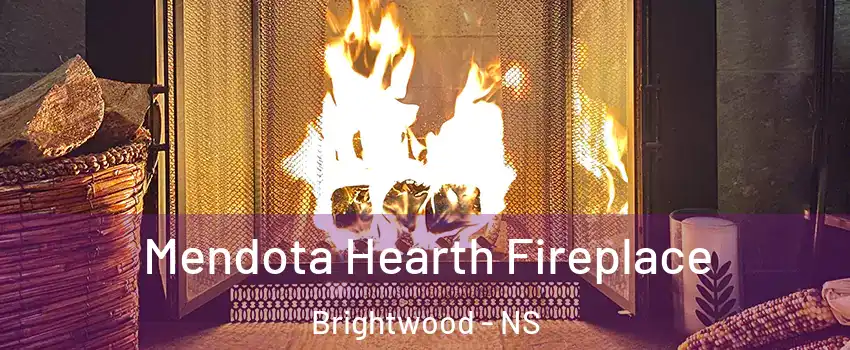  Mendota Hearth Fireplace Brightwood - NS