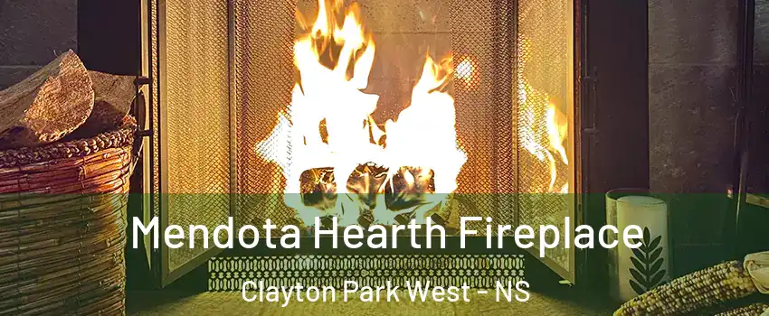  Mendota Hearth Fireplace Clayton Park West - NS