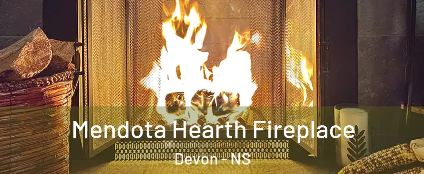  Mendota Hearth Fireplace Devon - NS