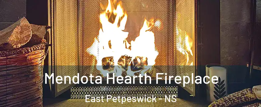 Mendota Hearth Fireplace East Petpeswick - NS