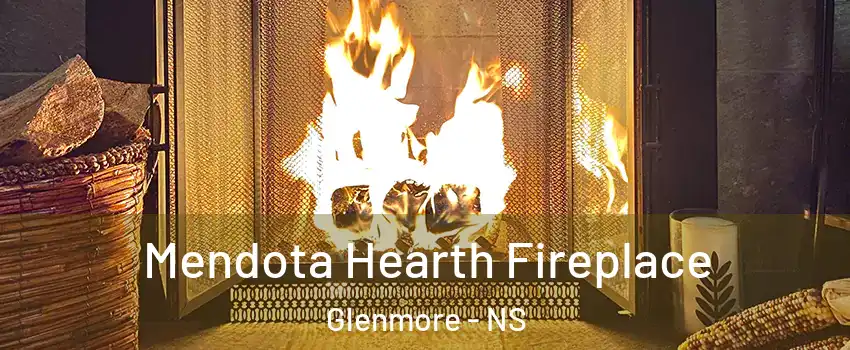  Mendota Hearth Fireplace Glenmore - NS