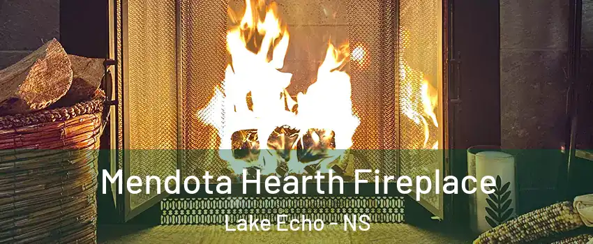  Mendota Hearth Fireplace Lake Echo - NS