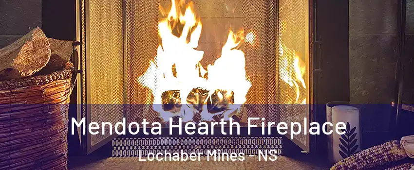  Mendota Hearth Fireplace Lochaber Mines - NS