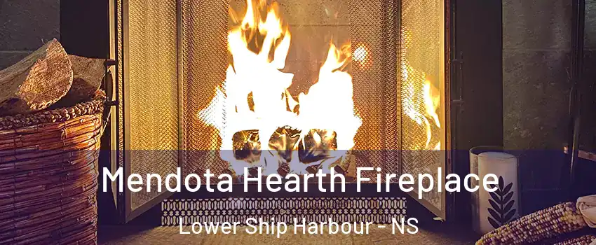  Mendota Hearth Fireplace Lower Ship Harbour - NS