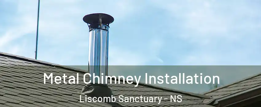  Metal Chimney Installation Liscomb Sanctuary - NS