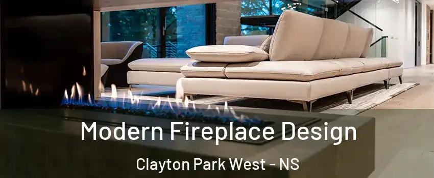  Modern Fireplace Design Clayton Park West - NS