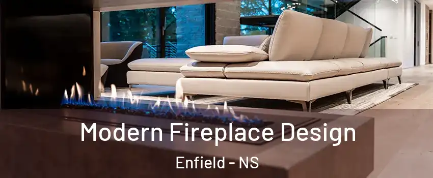  Modern Fireplace Design Enfield - NS