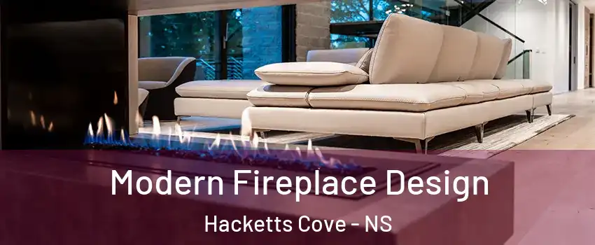  Modern Fireplace Design Hacketts Cove - NS