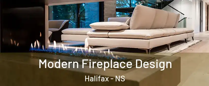  Modern Fireplace Design Halifax - NS