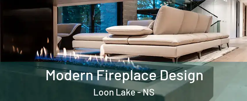  Modern Fireplace Design Loon Lake - NS