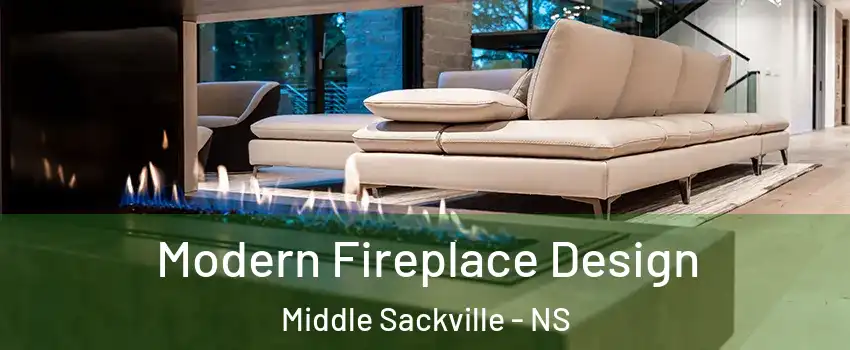  Modern Fireplace Design Middle Sackville - NS