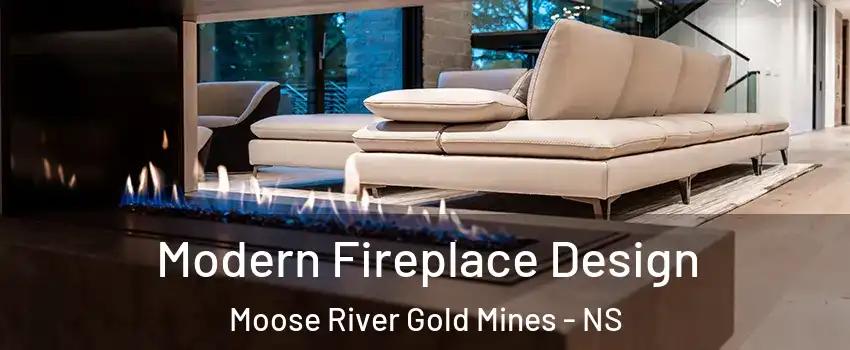  Modern Fireplace Design Moose River Gold Mines - NS