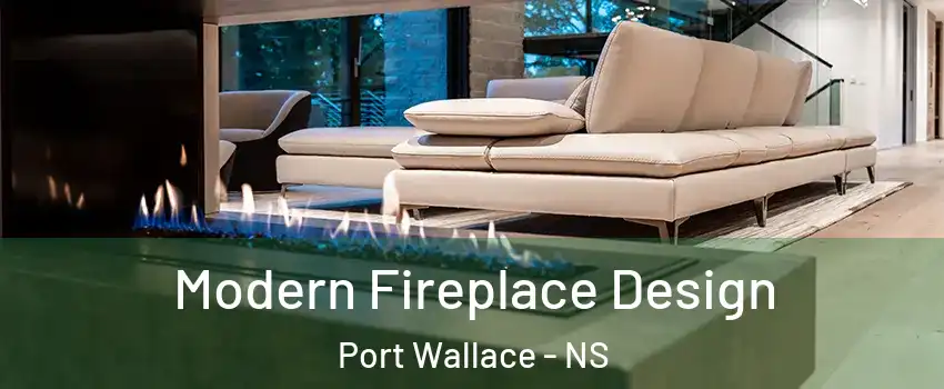  Modern Fireplace Design Port Wallace - NS