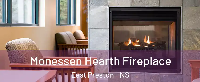  Monessen Hearth Fireplace East Preston - NS