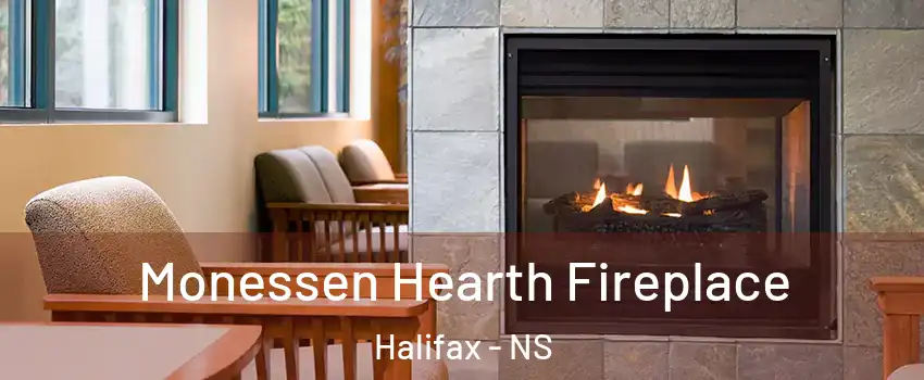  Monessen Hearth Fireplace Halifax - NS