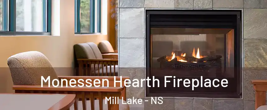  Monessen Hearth Fireplace Mill Lake - NS