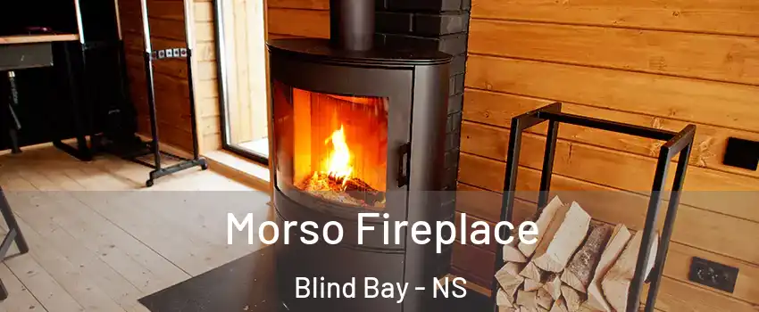  Morso Fireplace Blind Bay - NS