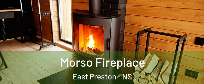  Morso Fireplace East Preston - NS