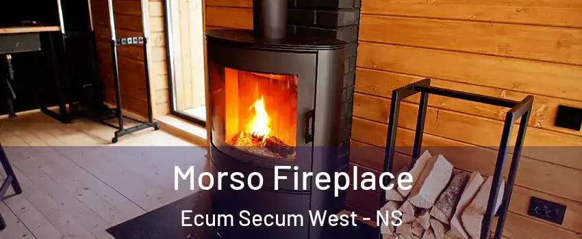  Morso Fireplace Ecum Secum West - NS
