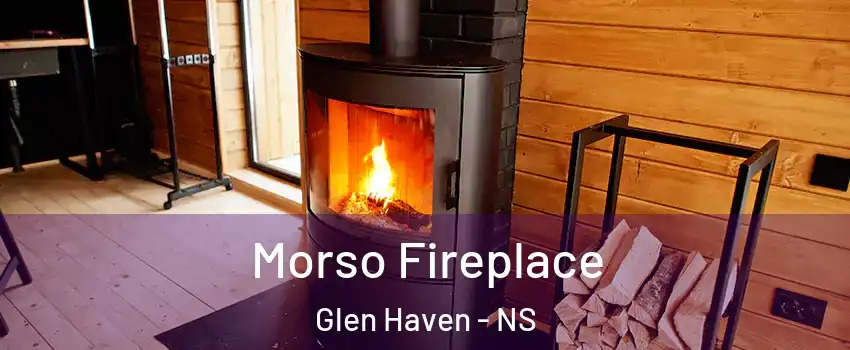  Morso Fireplace Glen Haven - NS