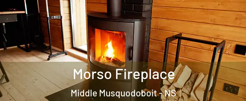  Morso Fireplace Middle Musquodoboit - NS