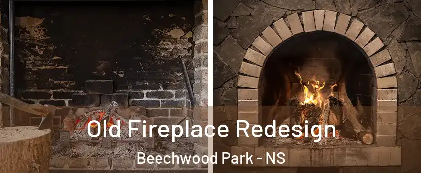  Old Fireplace Redesign Beechwood Park - NS