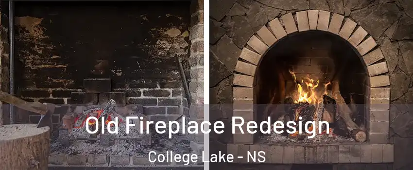  Old Fireplace Redesign College Lake - NS