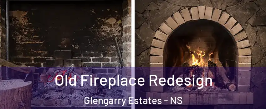  Old Fireplace Redesign Glengarry Estates - NS