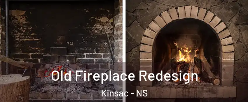  Old Fireplace Redesign Kinsac - NS