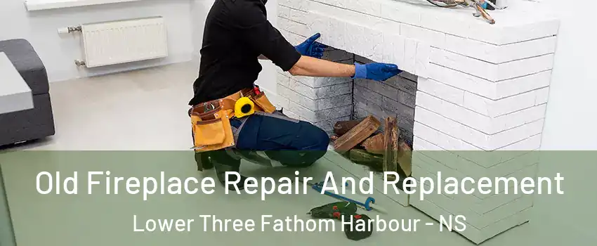  Old Fireplace Repair And Replacement Lower Three Fathom Harbour - NS