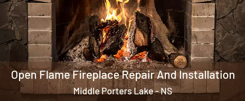  Open Flame Fireplace Repair And Installation Middle Porters Lake - NS