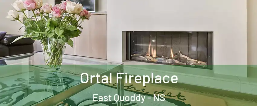 Ortal Fireplace East Quoddy - NS