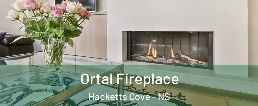 Ortal Fireplace Hacketts Cove - NS
