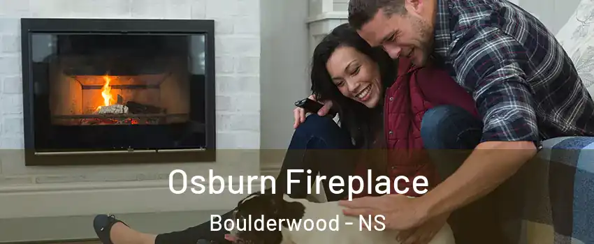  Osburn Fireplace Boulderwood - NS